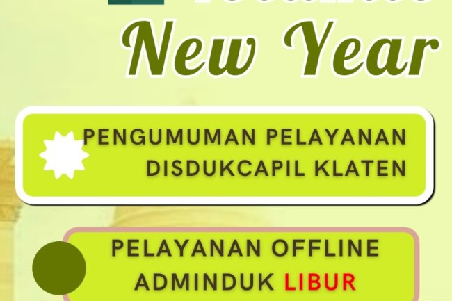 Pengumuman Informasi terkait Libur Pelayanan Dukcapil Klaten, bahwa tanggal 19 Juli 2023 Libur dan buka kembali pada tanggal 20 Juli 2023.