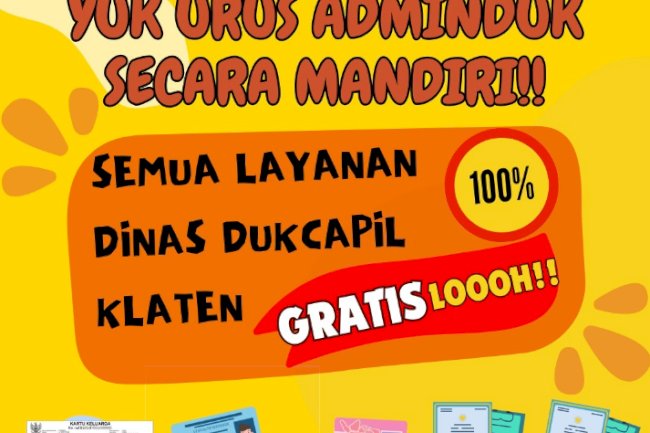 Semua layanan Dinas Dukcapil Klaten 100% GRATIS.