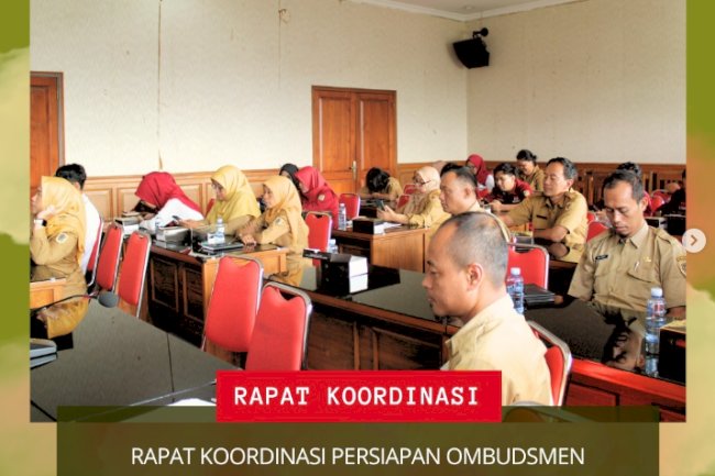 RAPAT KOORDINASI PERSIAPAN OMBUDSMEN DISDUKCAPIL KLATEN