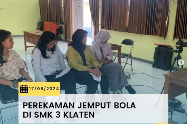 Perekaman Jemput Bola di SMK 3 Klaten.