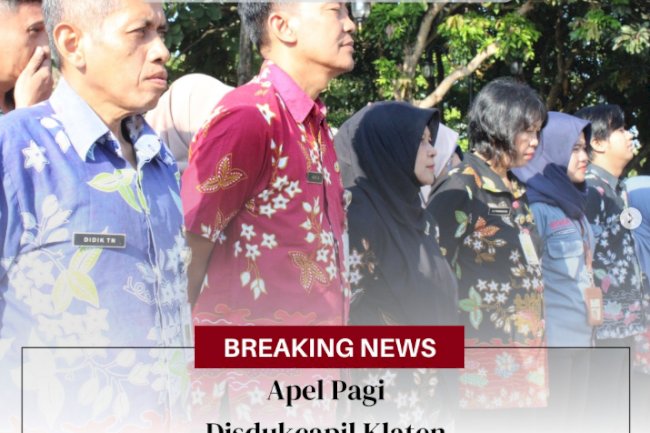 Apel Pagi Disdukcapil Klaten.