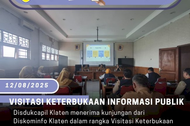DISDUKCAPIL Klaten Terima Visitasi Keterbukaan Informasi Publik dari Diskominfo Klaten