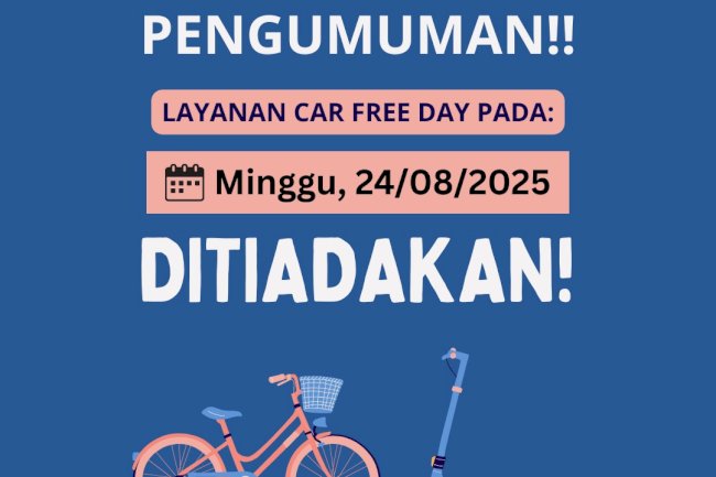 Pengumuman Layanan Dukcapil Klaten di CFD pada hari Minggu, 24 Agustus 2025 ditiadakan