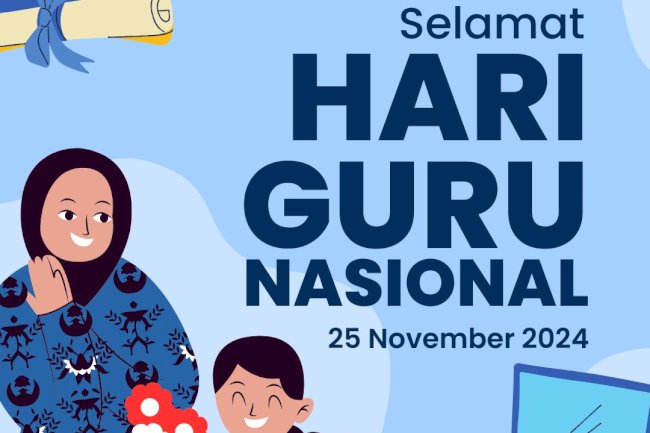 Selamat Hari Guru Nasional