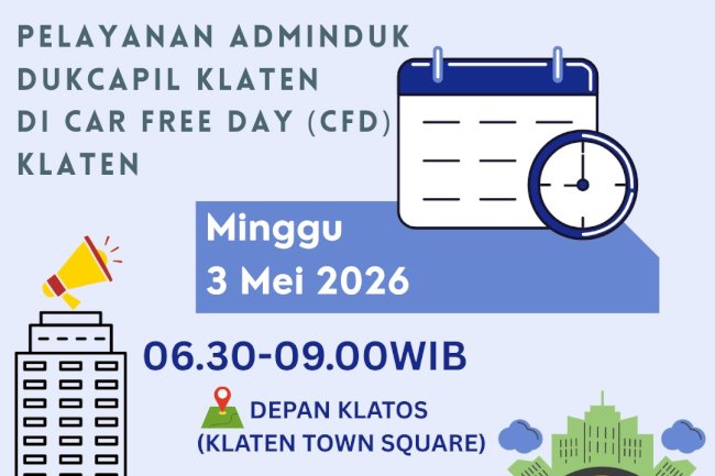 PELAYANAN ADMINDUK DUKCAPIL KLATEN DI CAR FREE DAY (CFD)