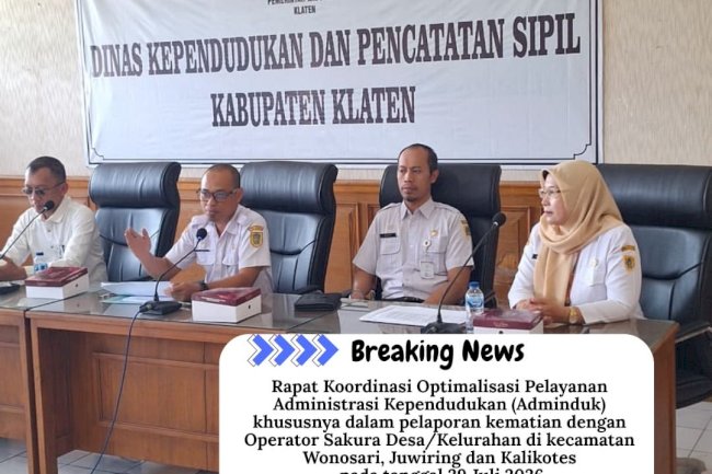 RAPAT KOORDINASI OPTIMALISASI PELAYANAN ADMINISTRASI KEPENDUDUKAN