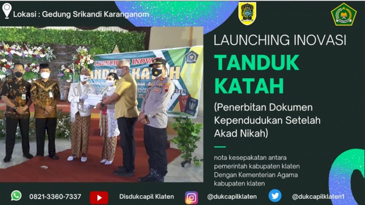 Launching Inovasi TANDUK KATAH “Penerbitan Dokumen Kependudukan Setelah Akad Nikah”.