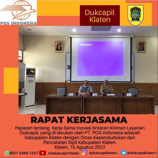 Rapat Kerjasama Dinas Dukcapil Klaten dengan PT. POS Indonesia.