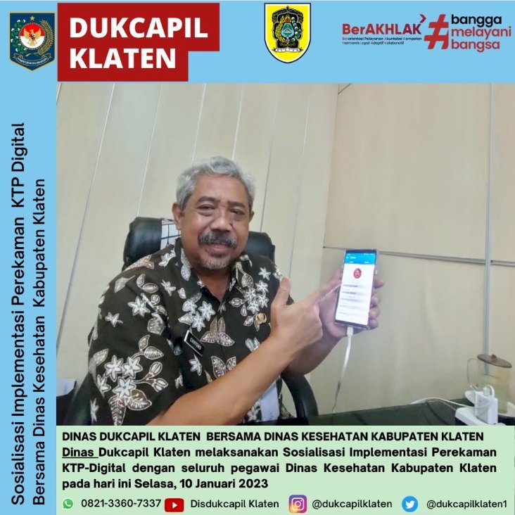 Sosialisasi implementasi KTP Digital di Dinas Kesehatan Kabupaten Klaten.