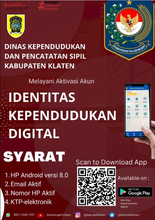 Aktifkan Identitas Kependudukan Digital (IKD) melalui Smartphone Android bagi yang sudah melakukan perekaman EKTP.