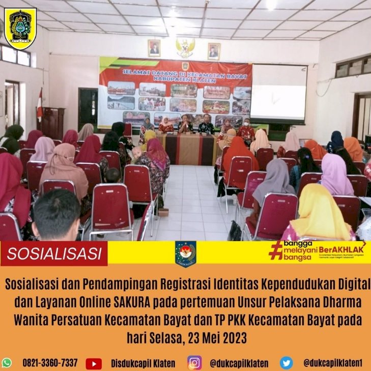 Sosialisasi Implementasi penerapan KTP Digital dan Layanan Online Sakura di Kecamatan Bayat.