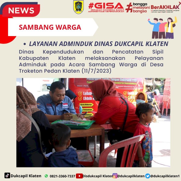 Pelayanan Adminduk acara Sambang Warga di Desa Troketon Kecamatan Pedan Kabupaten Klaten.