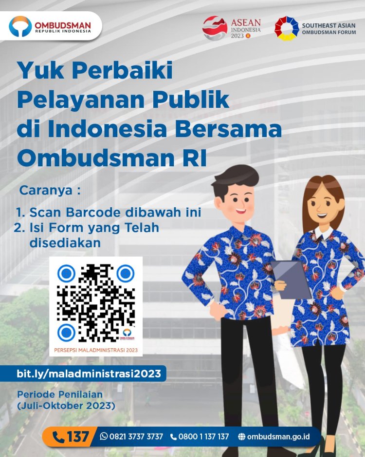 Perbaiki Pelayanan Publik di Indonesia Bersama Ombudsman.