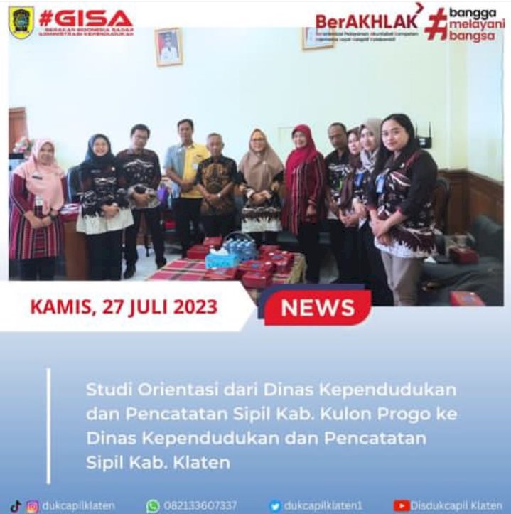 Studi Orientasi dari Dinas Kependudukan dan Pencatatan Sipil Kabupaten Kulon Progo ke Dinas Kependudukan dan Pencatatan Sipil Kabupaten Klaten.