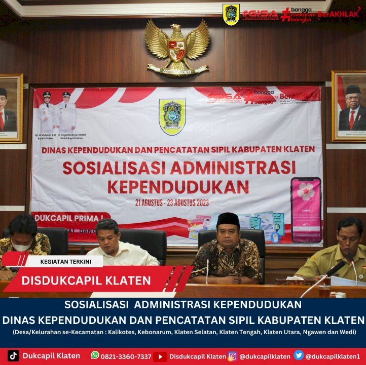 Dinas Kependudukan dan Pencatatan Sipil Kabupaten Klaten Laksanakan Sosialisasi Administrasi Kependudukan.