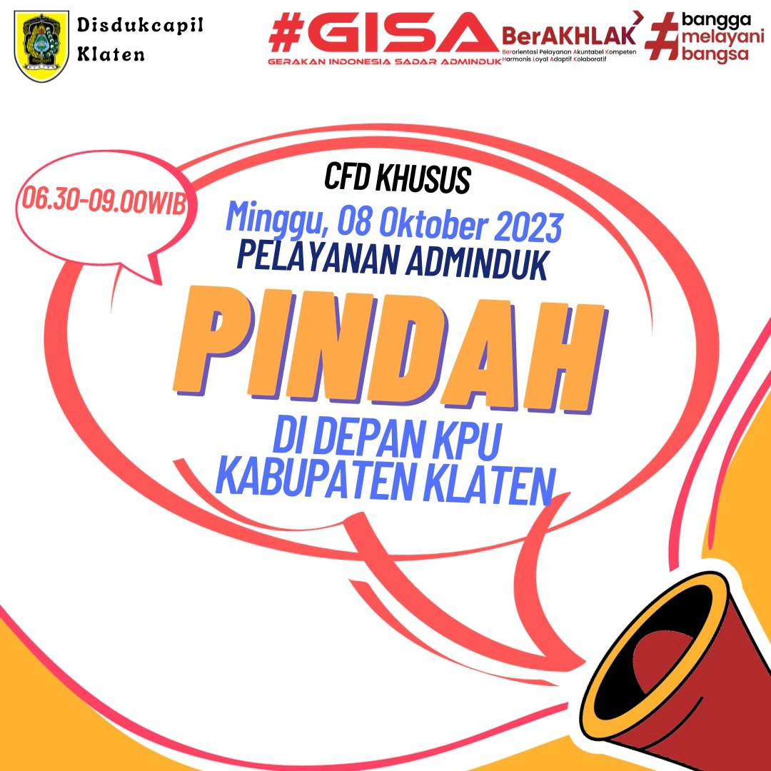 Pengumuman CFD KHUSUS 08 Oktober 2023 Pindah di Depan KPU Kabupaten Klaten.