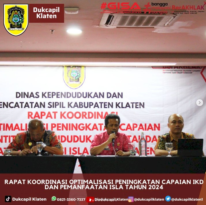 Rapat Koordinasi Optimalisasi Peningkatan Capaian IKD dan Pemanfaatan Isla Tahun 2024