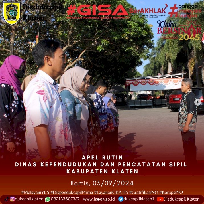 Apel pagi yang dilaksanakan oleh Dinas Kependudukan dan Pencatatan Sipil Kabupaten Klaten.