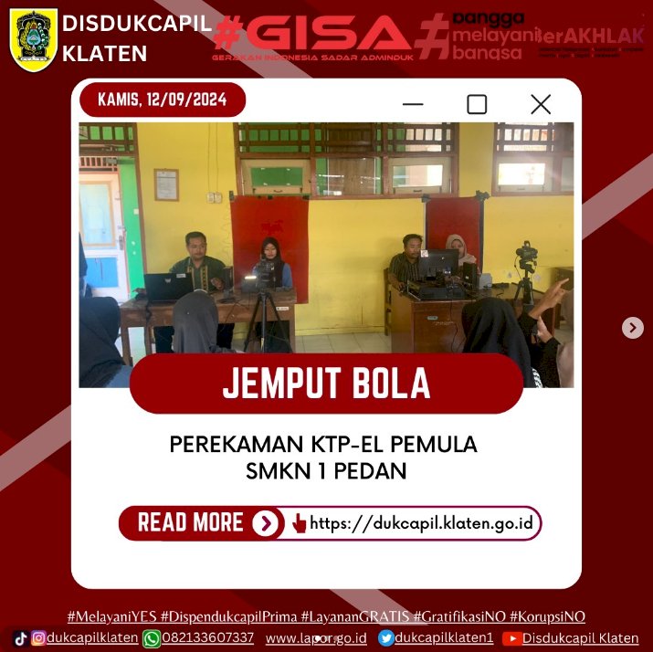 JEMPUT BOLA Perekaman KTP-El Pemula di SMKN 1 Pedan