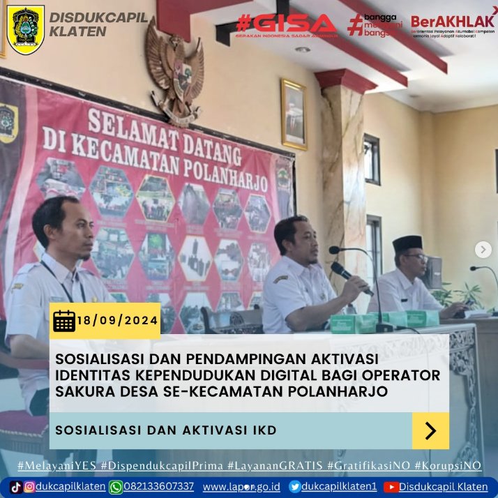 Sosialisasi dan Pendampingan Aktivasi Identitas Kependudukan Digital bagi Operator Sakura Desa se-Kecamatan Polanharjo.