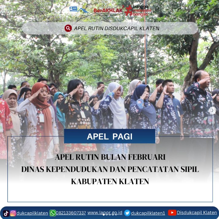 Apel pagi Dinas Kependudukan dan Pencatatan Sipil Kabupaten Klaten.