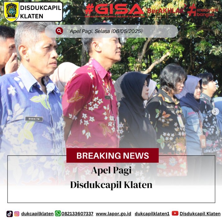 Apel Pagi Disdukcapil Klaten.