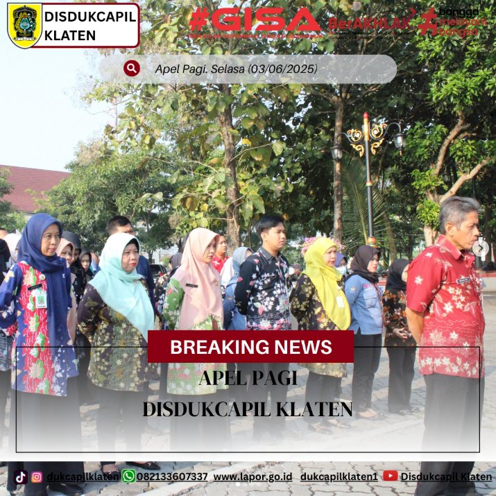 Apel Pagi Disdukcapil Klaten.