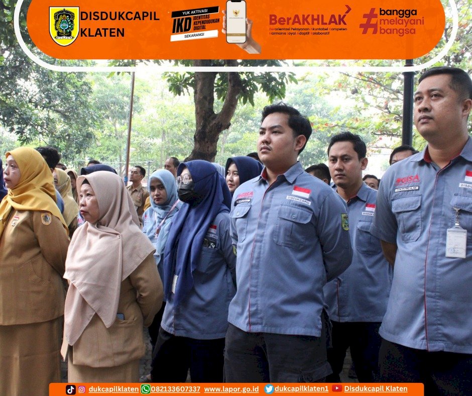 Apel pagi yang dilaksanakan oleh Dinas Kependudukan dan Pencatatan Sipil Kabupaten Klaten. Selasa, 05/08/2024