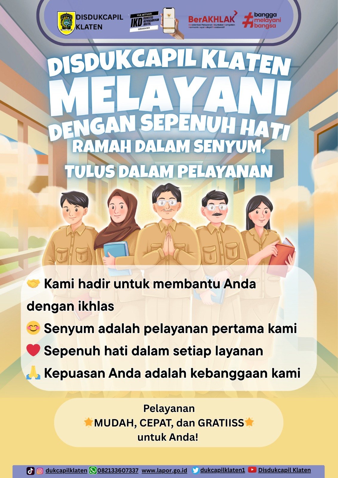 Senyum tulus, hati ikhlas, pelayanan ramah