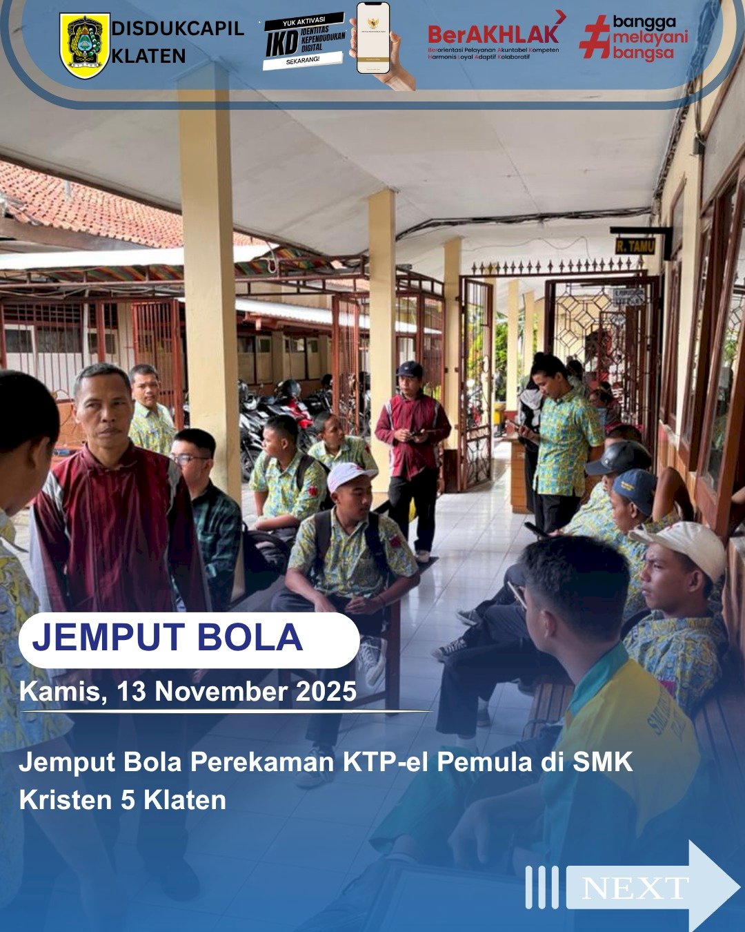 Pelayanan Adminduk Makin Dekat Dengan Pelajar!