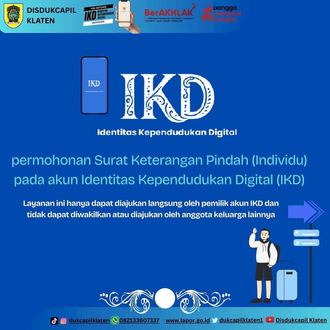 Cara Proses Perpindahan Individu Dapat Dilakukan Mandiri Melalui Aplikasi Identitas Kependudukan Digital (IKD)
