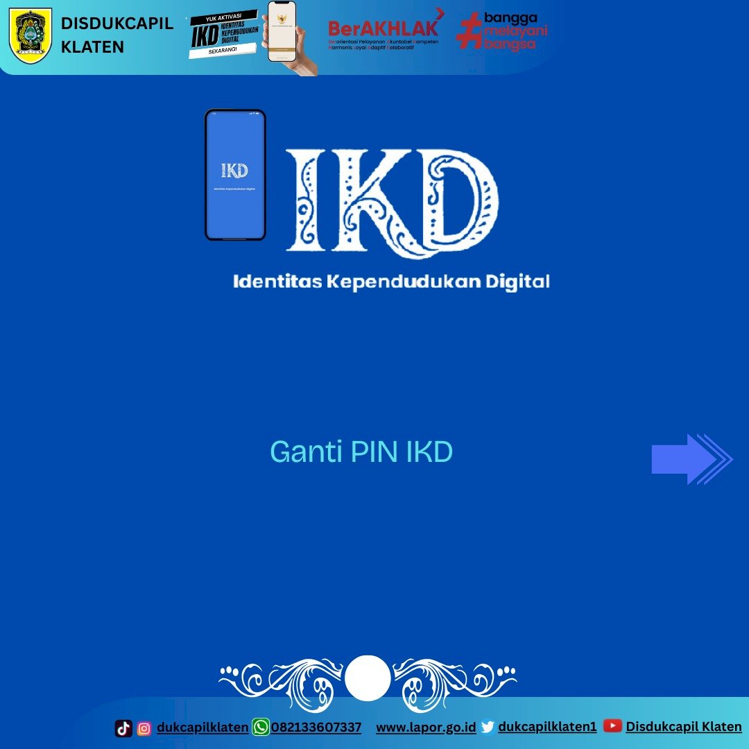 CARA MENGGANTI PIN IDENTITAS KEPENDUDUKAN DIGITAL (IKD)