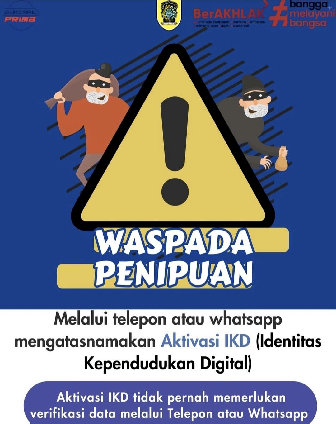 Hati-hati terhadap penipuan yang mengatasnamakan aktivasi Identitas Kependudukan Digital (IKD).