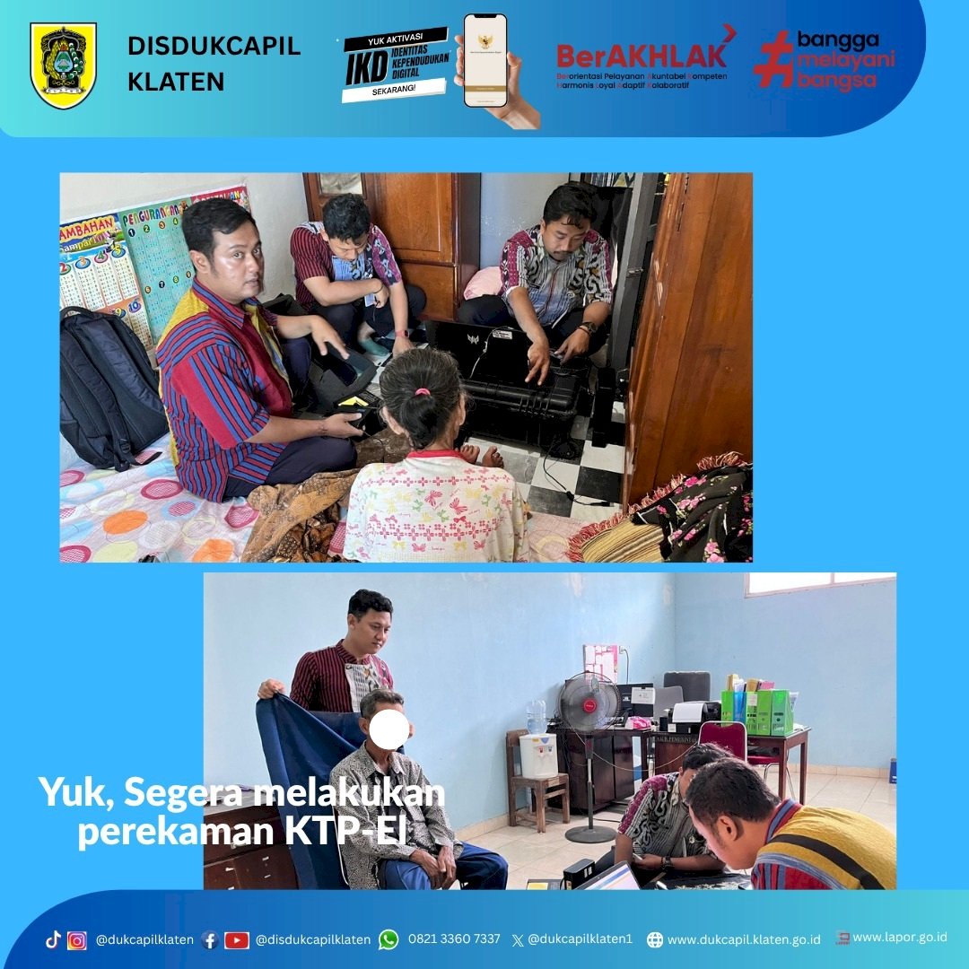 Disdukcapil Klaten memberikan Pelayanan Jemput Bola Perekaman KTP Elektronik untuk Lansia dan Penyandang DIsabilitas