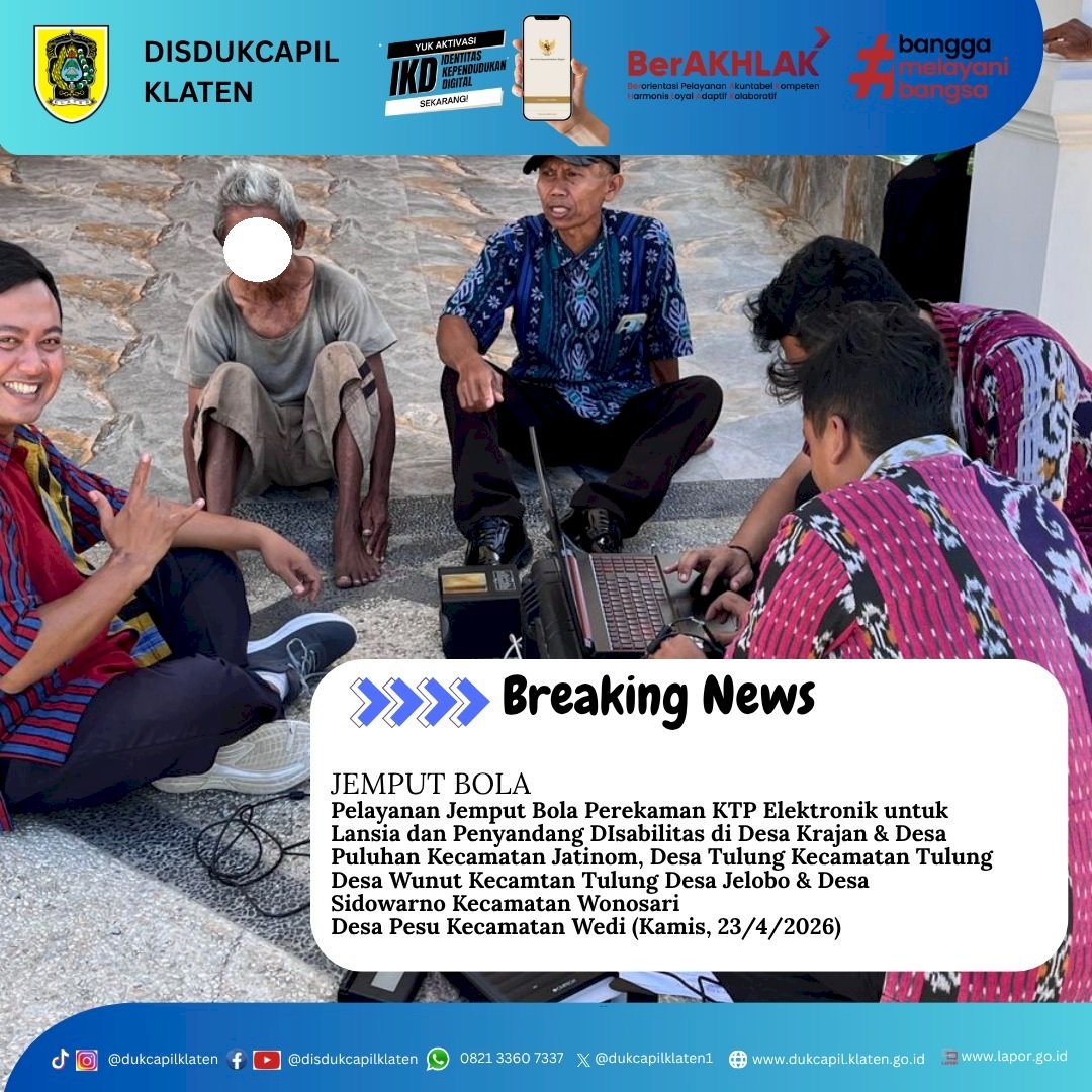Disdukcapil Klaten memberikan Pelayanan Jemput Bola Perekaman KTP Elektronik untuk Lansia dan Penyandang DIsabilitas