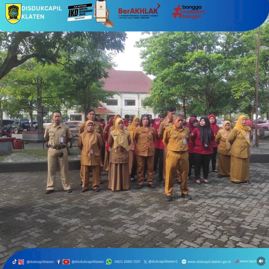 Disdukcapil Klaten Melaksanakan Apel Pagi Rutin Setiap Selasa di Minggu Pertama