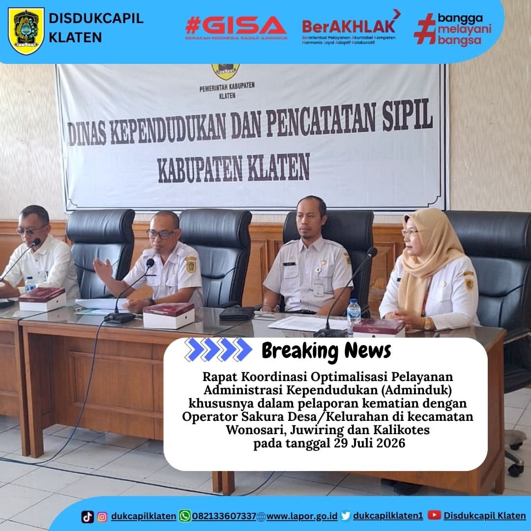 RAPAT KOORDINASI OPTIMALISASI PELAYANAN ADMINISTRASI KEPENDUDUKAN