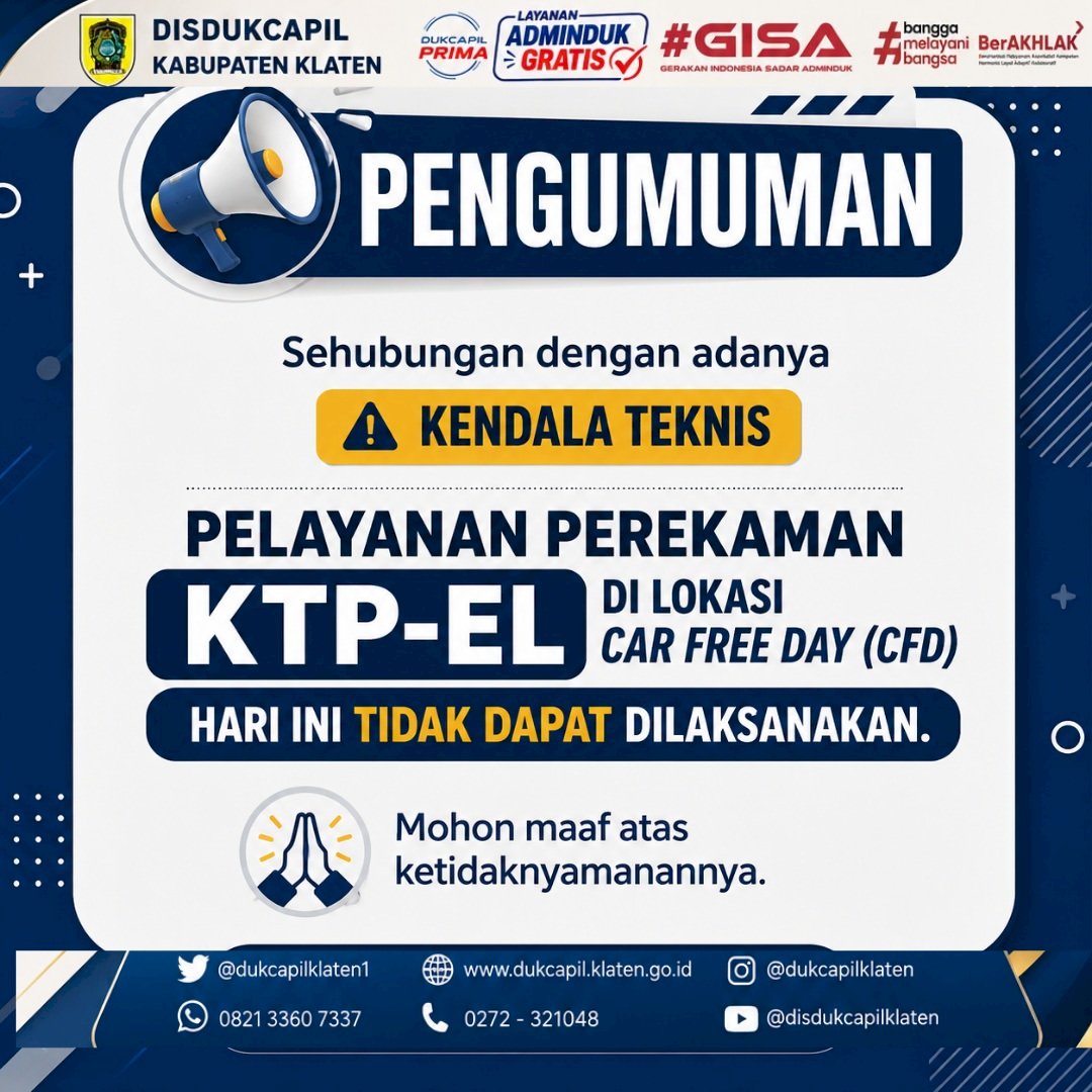 Pemberitahuan Gangguan Teknis Pelayanan Perekaman KTP-el di CFD