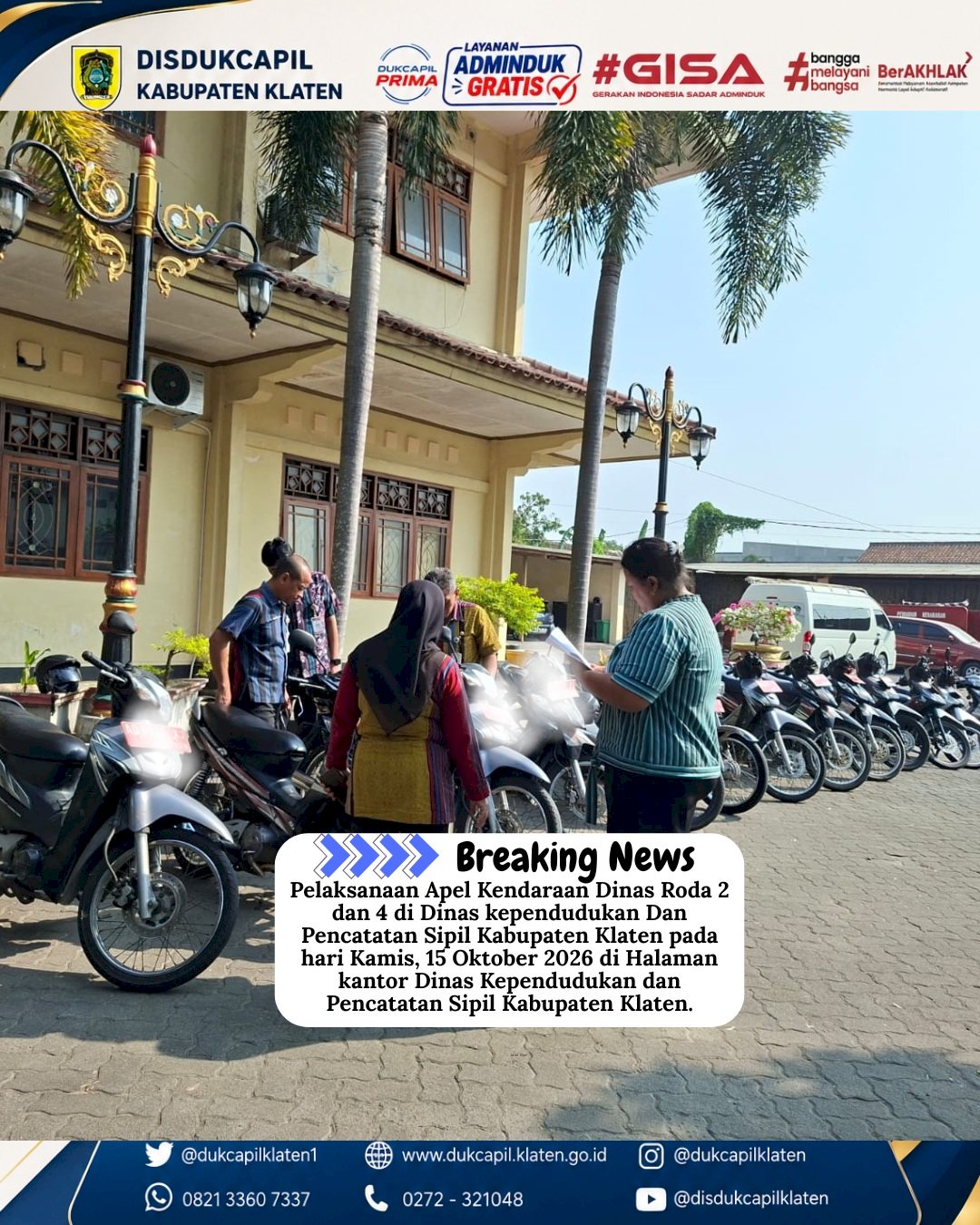 APEL KENDARAAN DINAS RODA 2 DAN RODA 4 DINAS DUKCAPIL KLATEN